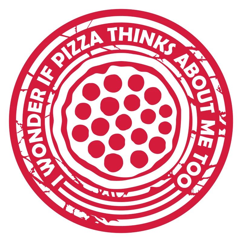 pizza thinks about me