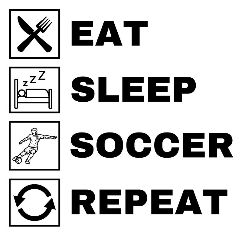 Manger dormir Soccer Répéter
