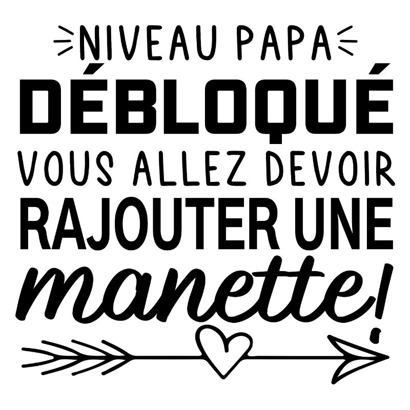 niveau papa débloqué, rajouter une manette