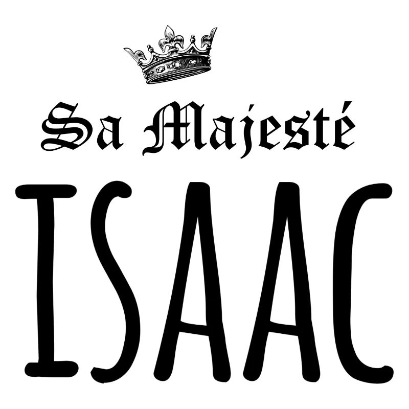 Sa majesté Isaac