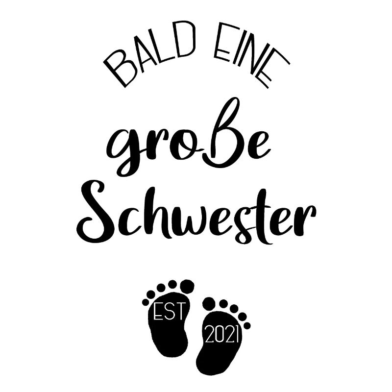 Bald eine große Schwester | große Schwester 2021