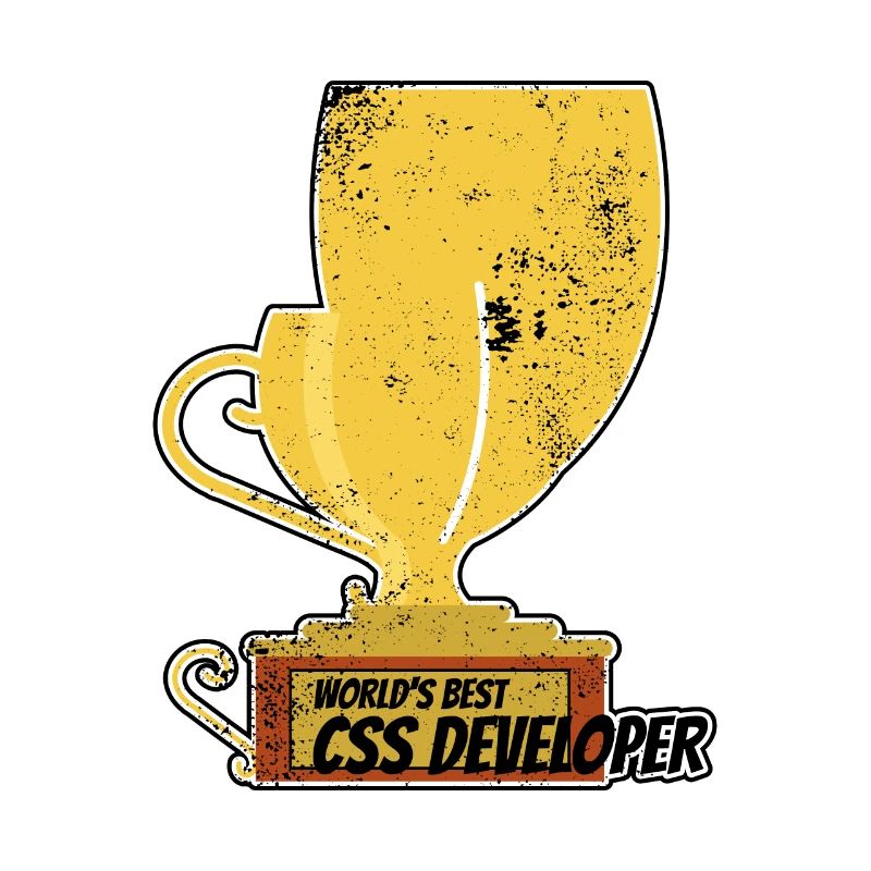 Distressed Funny World's Best CSS Developer Trophy