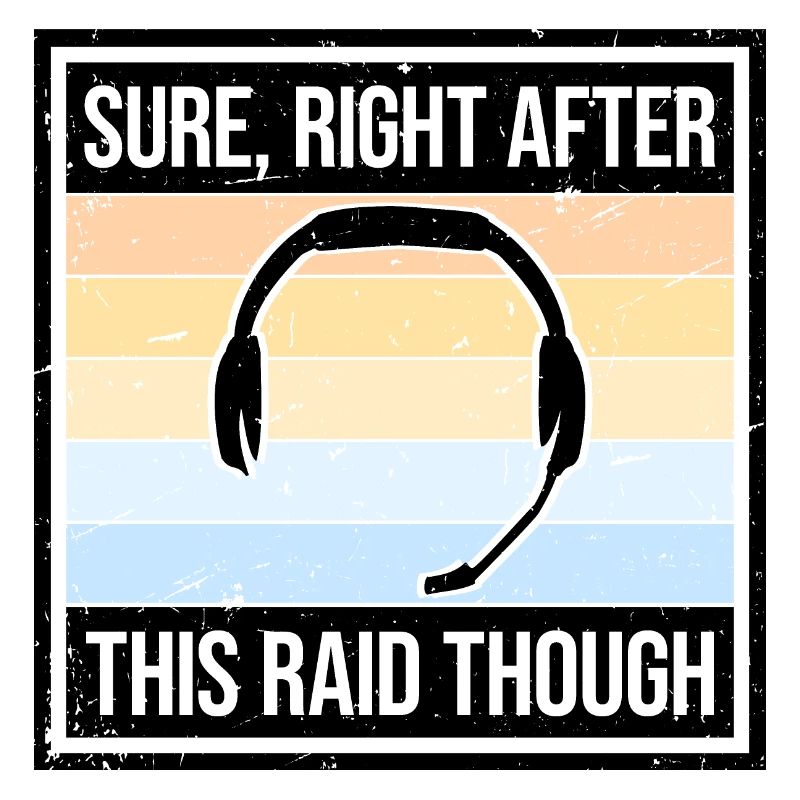 Sure Right After This Raid Though Funny Gamer