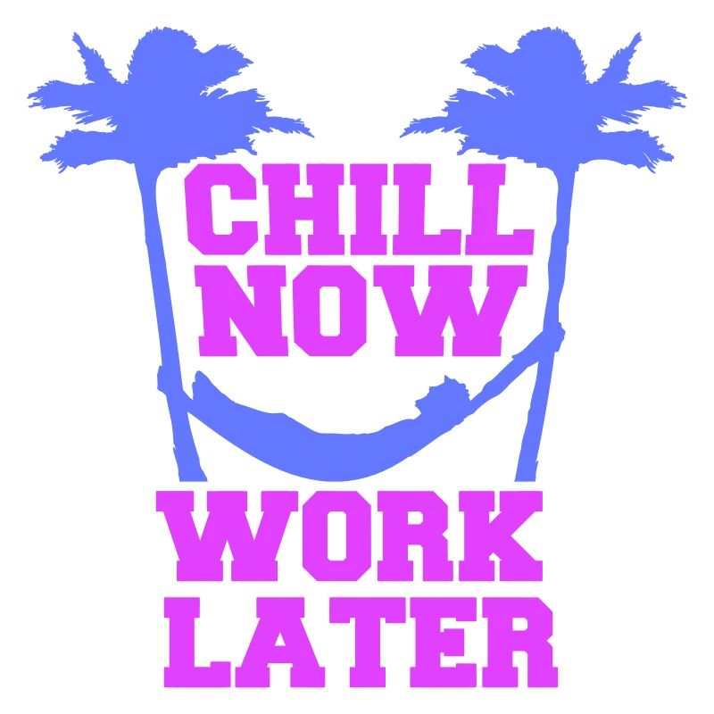 Chill Now Work Later Hammock Work Sleep