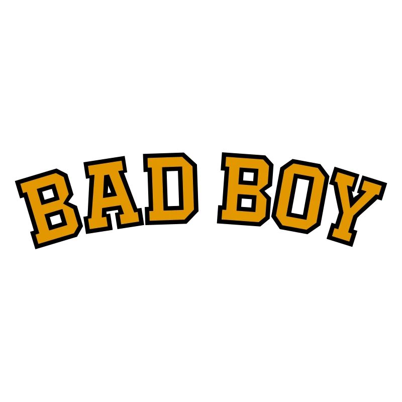 BAD BOY