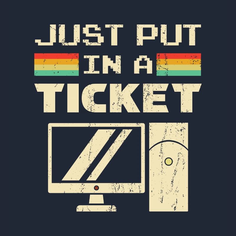 Mettez simplement un ticket pour le service d'assistance et le support technique