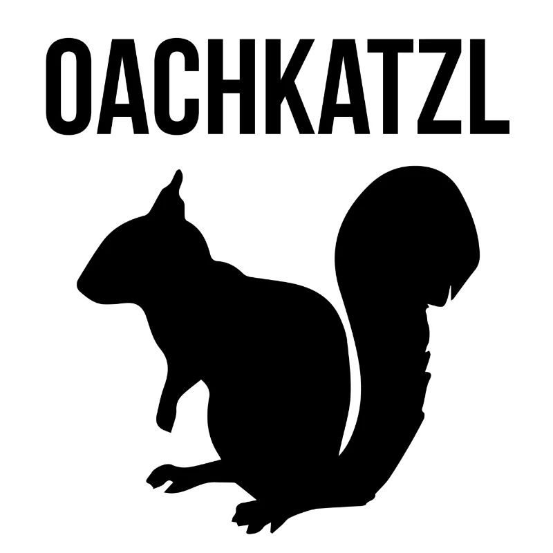 Oachkatzl Eichhörnchen Bayerisch Dialekt