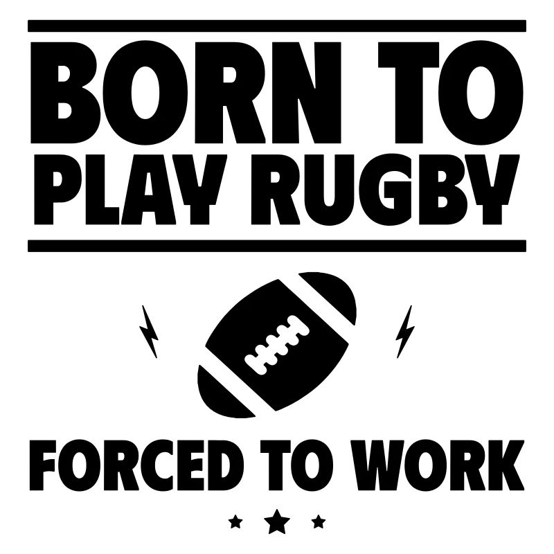 Born for rugby, forced to work