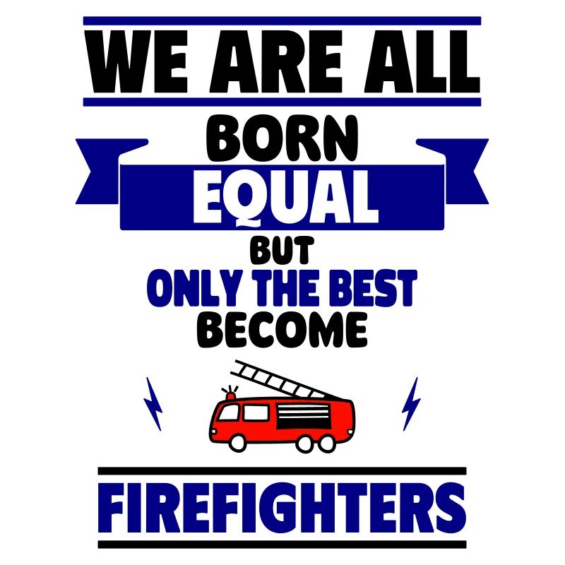 Seuls les meilleurs deviennent pompiers
