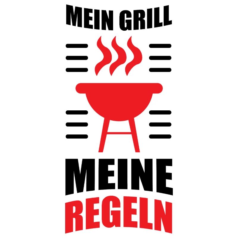 My Grill My Rules - Grilling Rules Fun BBQ