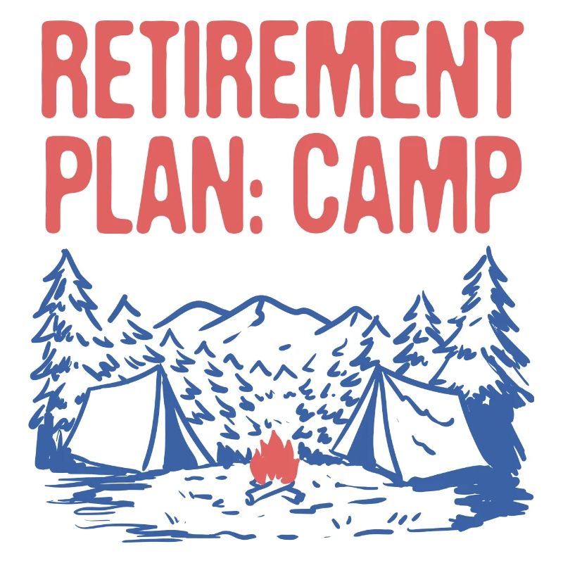 Retirement Plan Camp Retired Camping Elderly