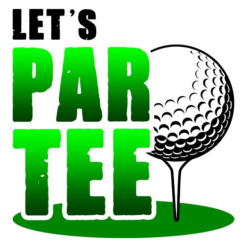 Let's Par Tee Golf Player Golfing Golf Course Golf