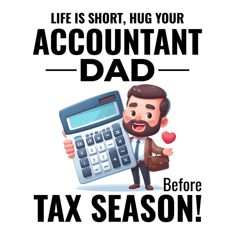 Comptable Papa Comptabilité Finance Financier Drôle