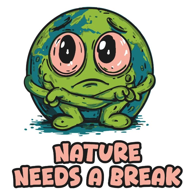 Nature Needs a Break - Planet