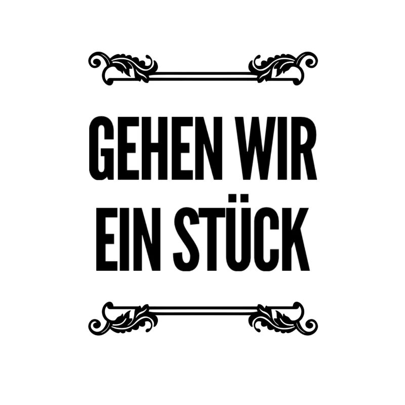 gehen wir ein Stück