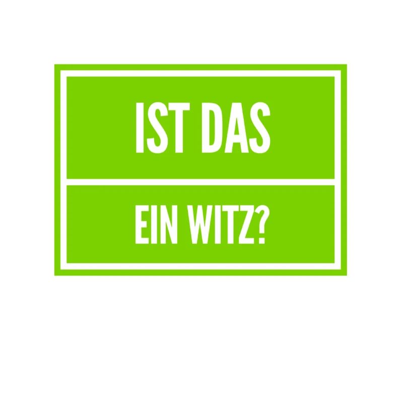 soll das ein Scherz sein?