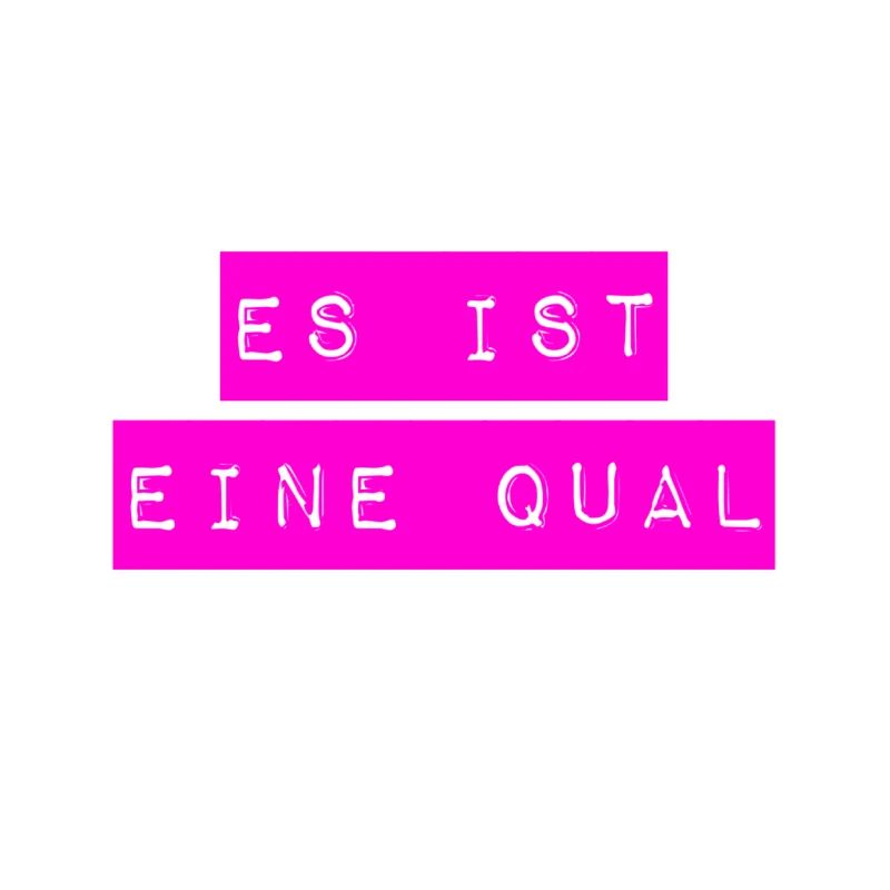 es ist eine Tortur