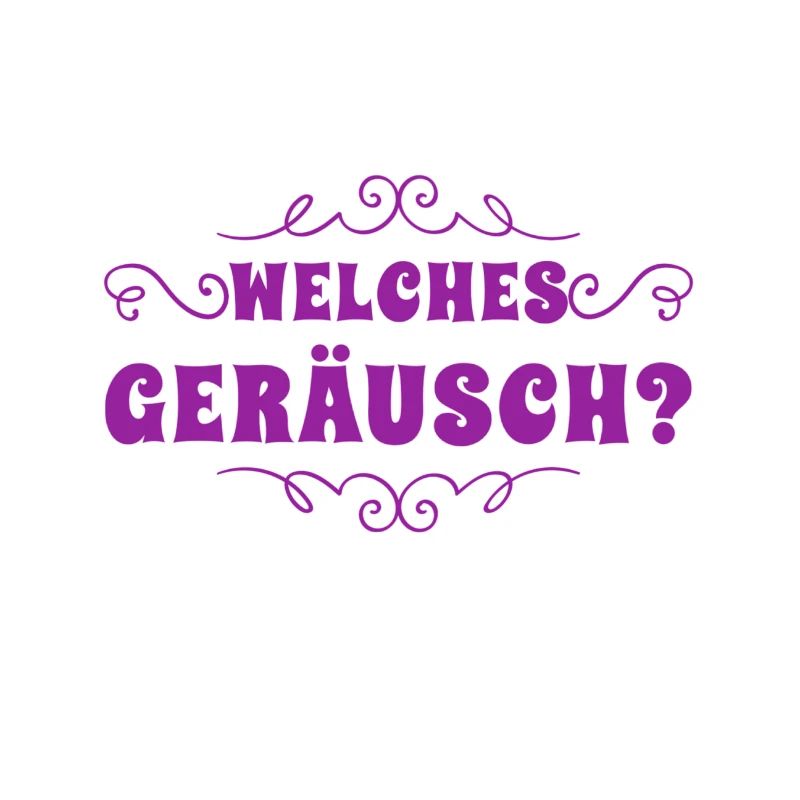 war da ein Geräusch?