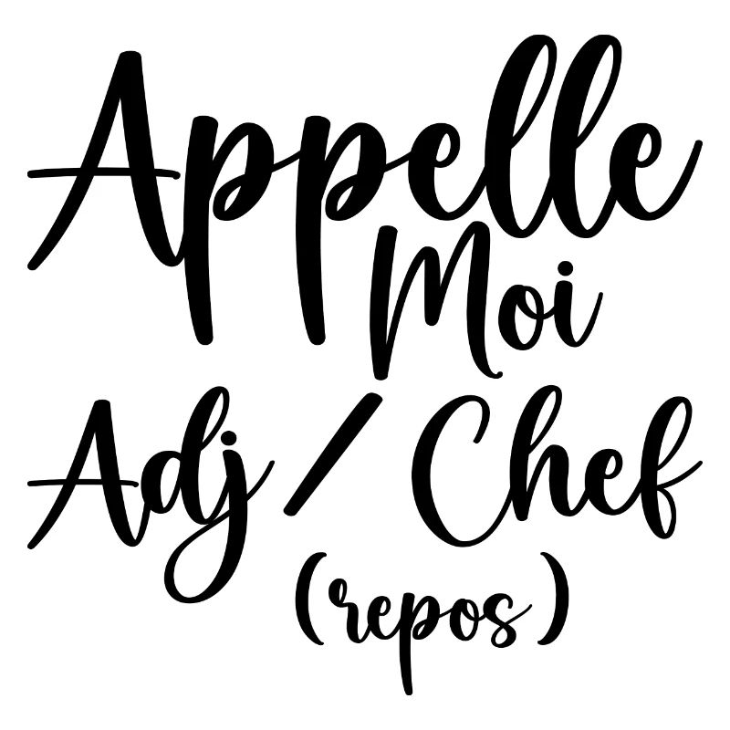 Appelle Moi Adjudant Chef