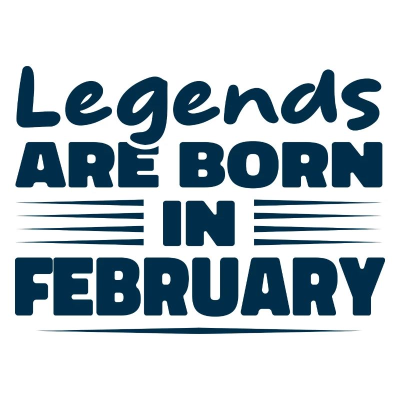 Legends are born in February
