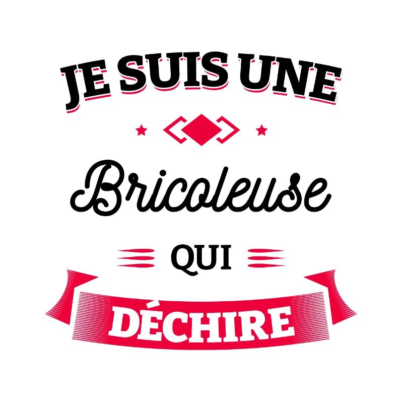 BRICOLEUSE QUI DÉCHIRE