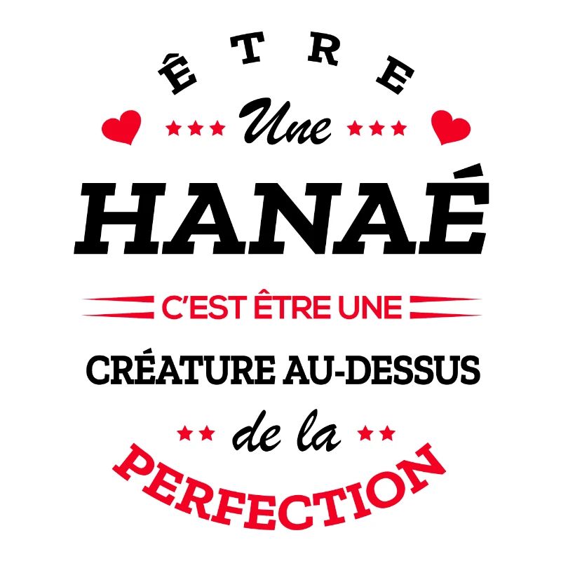 HANAÉ PARFAITE - NOM HANAÉ