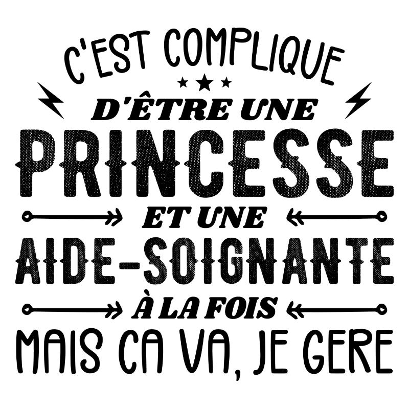 Princesse et Aide-soignante