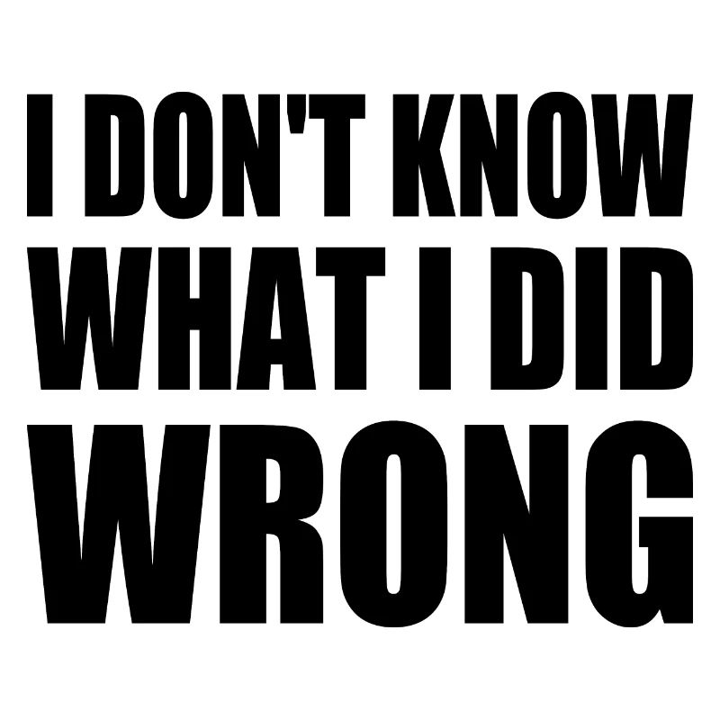 i don't know what i did wrong