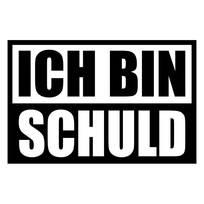 Ich bin Schuld | Farbe änderbar