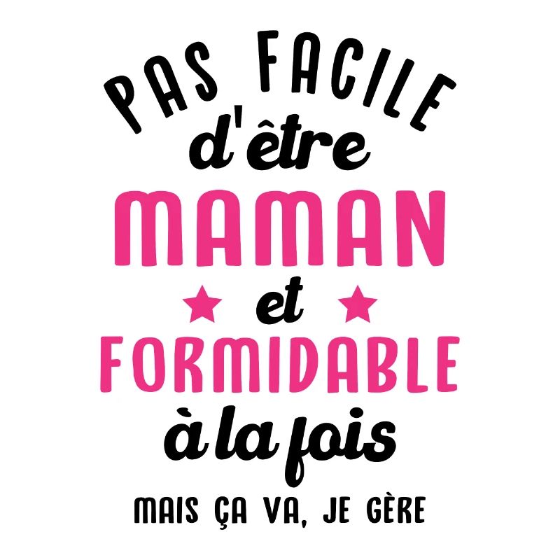 Maman et Formidable Cool Cadeau Mère