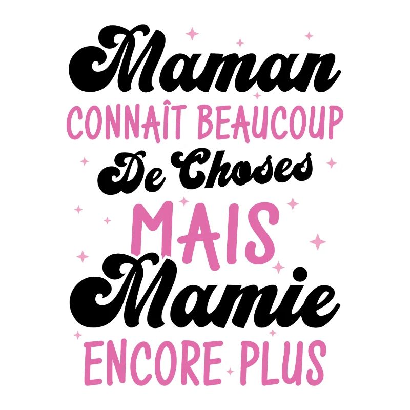 Maman connaît beaucoup de choses