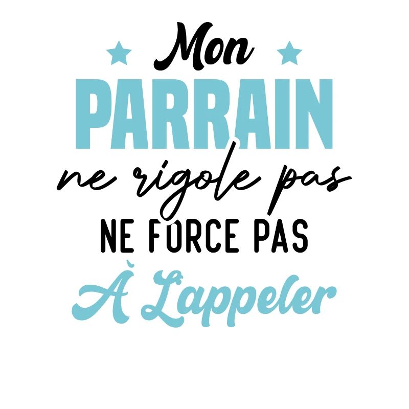 mon parrain ne rigole pas ne force pas à l'appeler