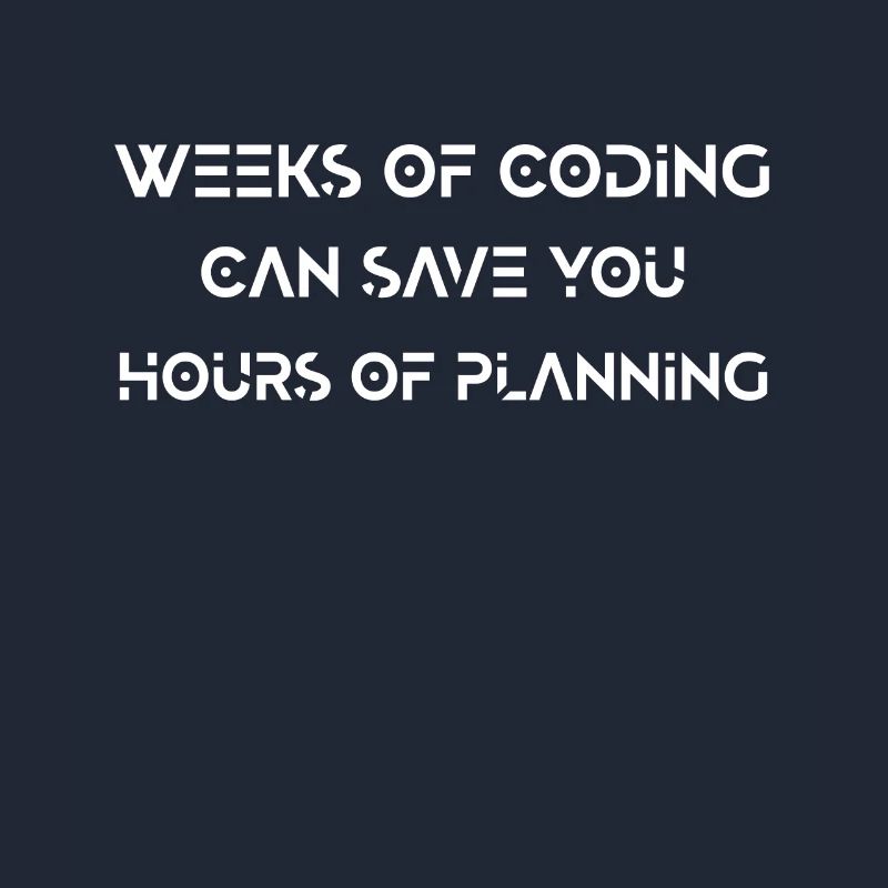 Funny Programmer Coding Planning Programming