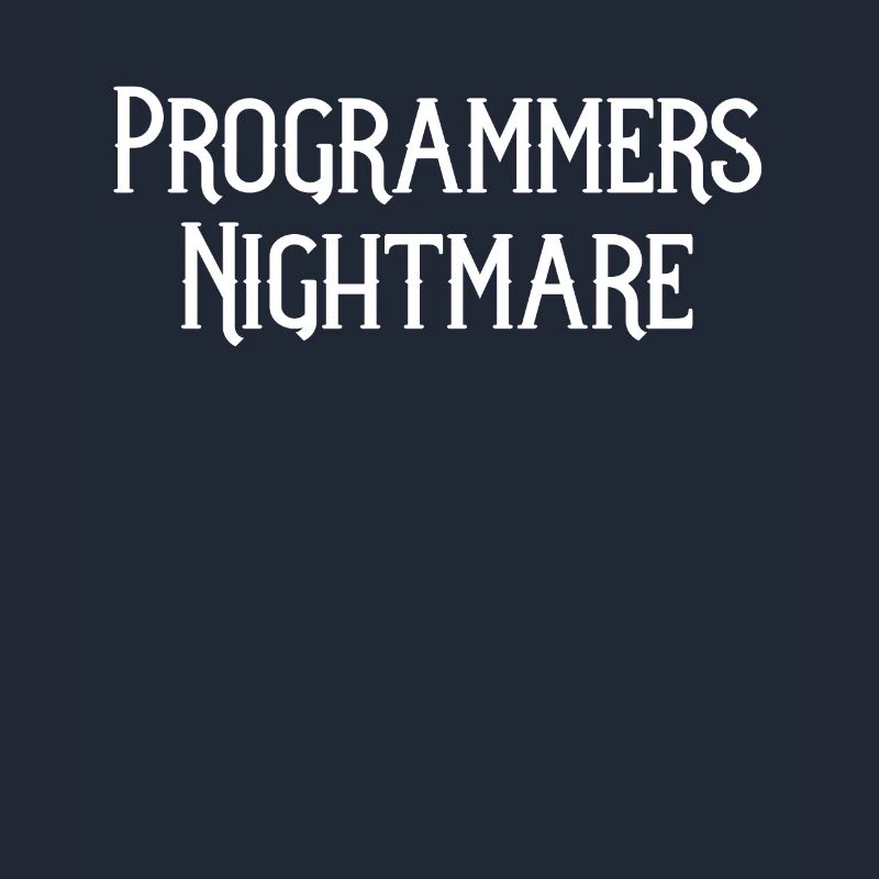 Funny Quality Assurance QA Engineer Programmers