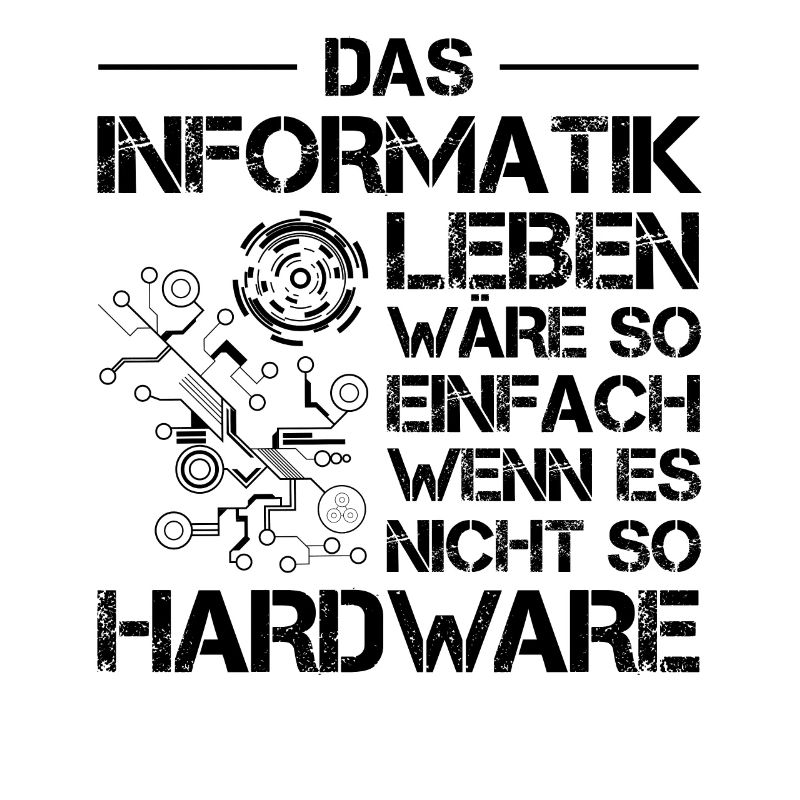 Lustiges Informatiker Informatik Hardware Nerd IT
