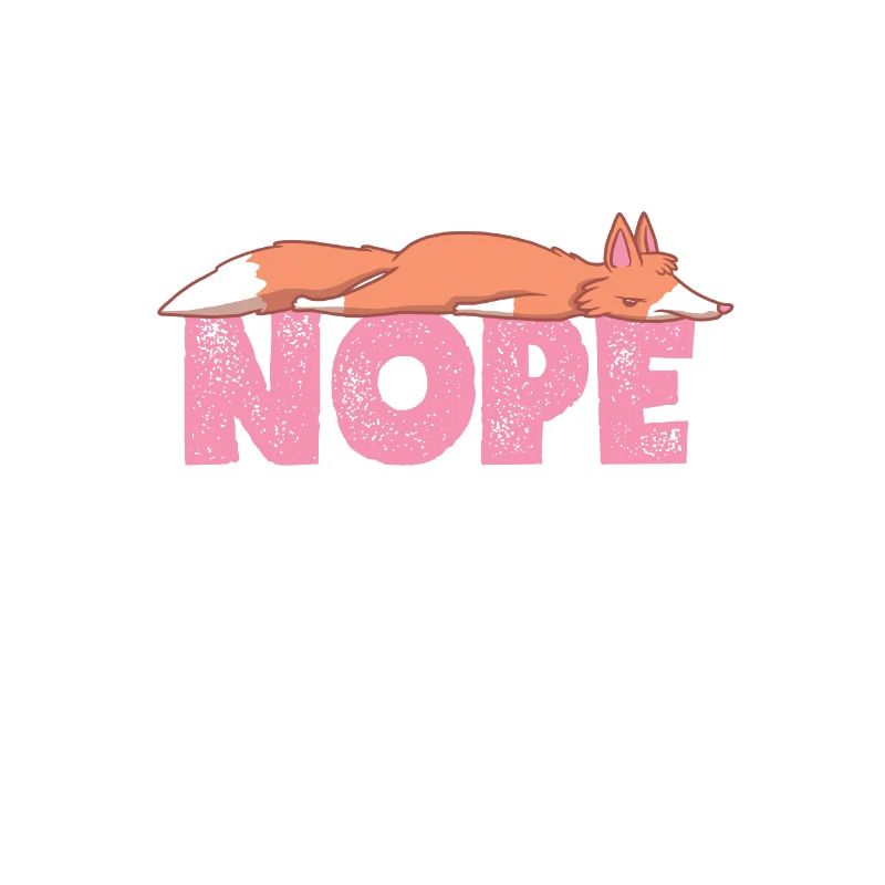 Nope Not Today Sleeping Fox Foxes Amant