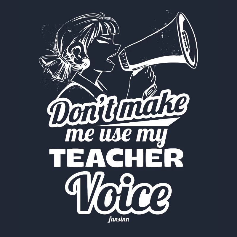 Ne me faites pas utiliser la voix de mon professeur
