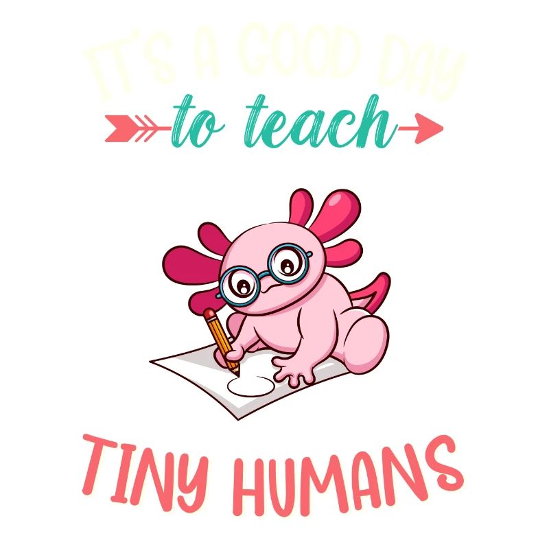 Good Day To Teach Tiny Humans Elementary Teacher