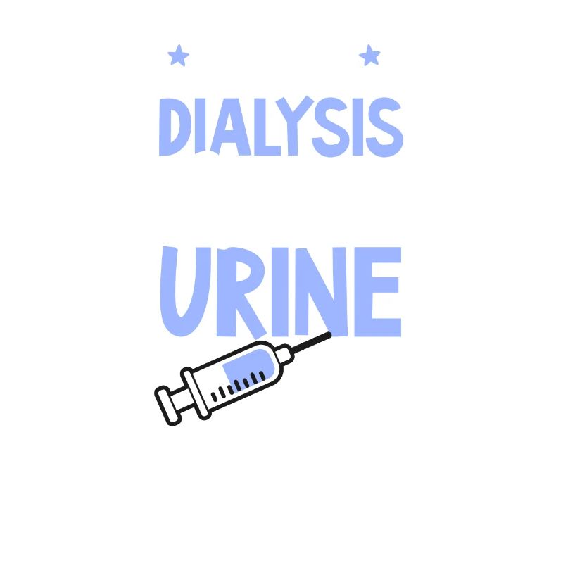 Dialysis Tech Urine Good Hands