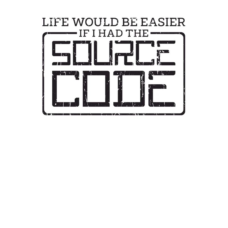 La vie serait plus facile si j’avais le code source -