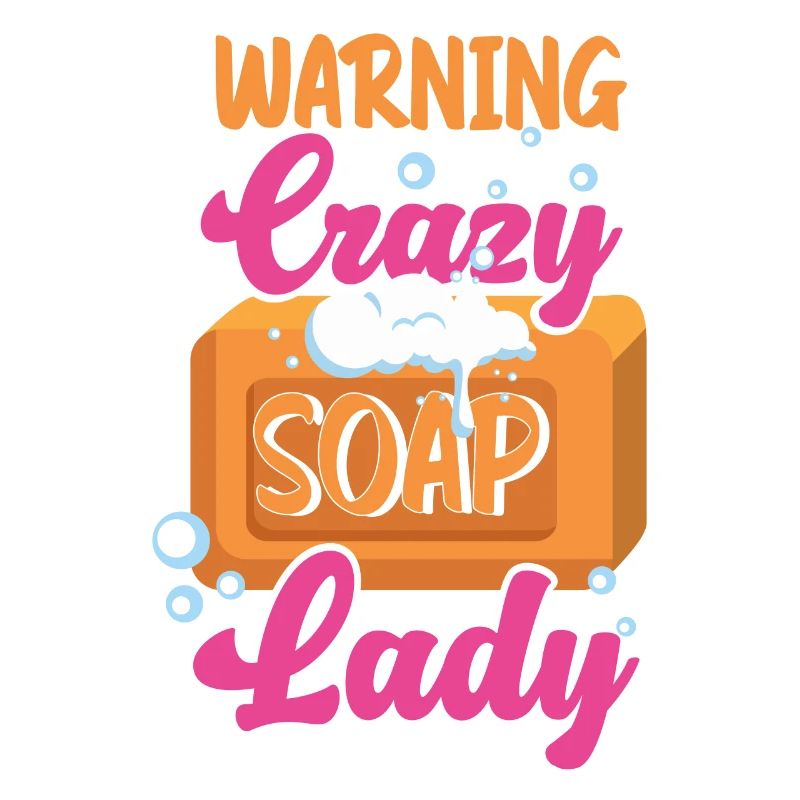 Soap Making Crafting Warning Crazy