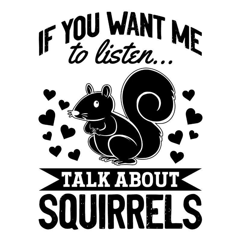 Süßes Eichhörnchen Wenn du willst, dass ich