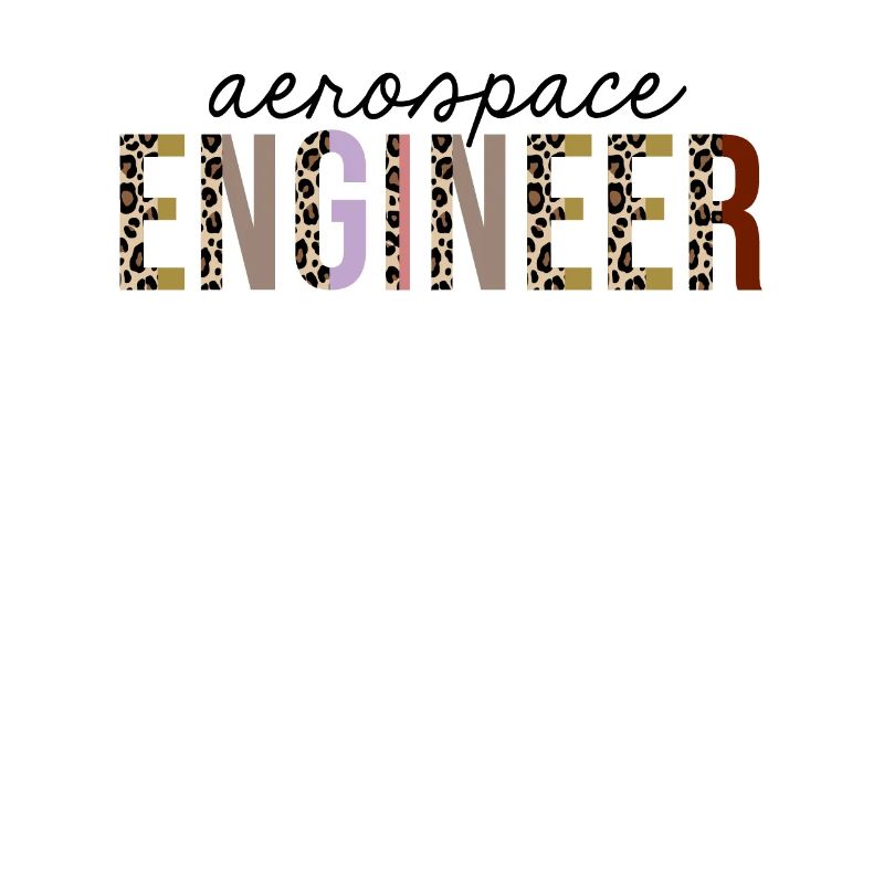 Aerospace Engineer Leopard Print Funny