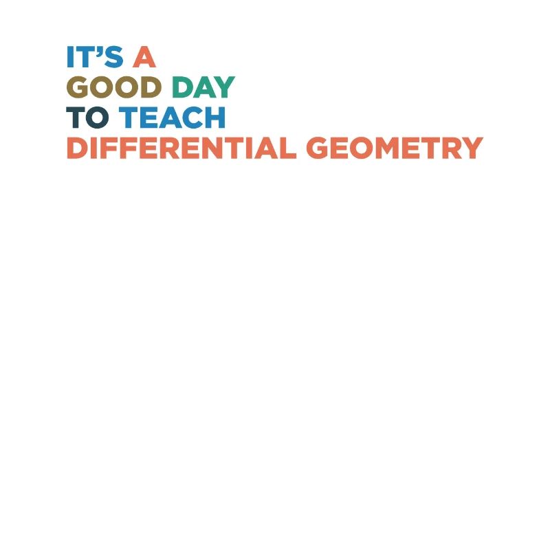 Teach differential geometry teachers