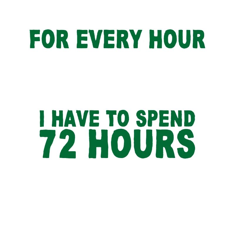 For Every Hour I Spend With Someone 4