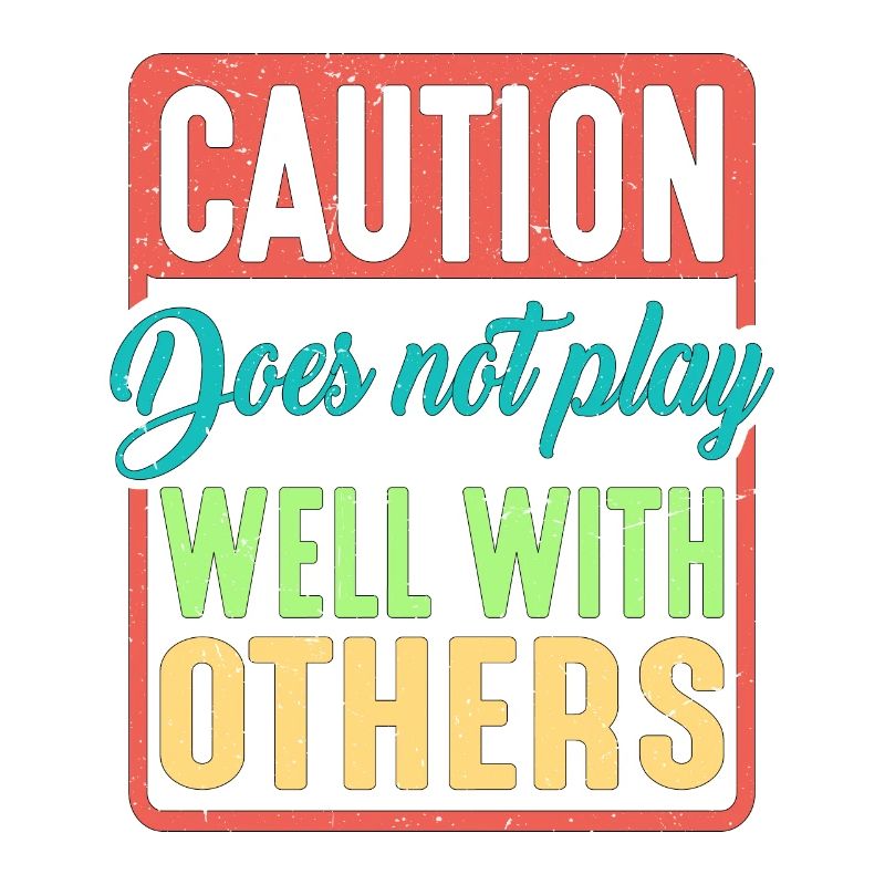 Caution Does Not Play Well With Others 39