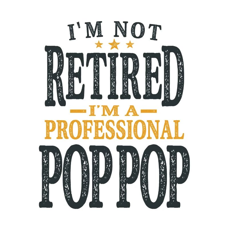 Pop-pop professionnelle pas à la retraite, juste expérimentée