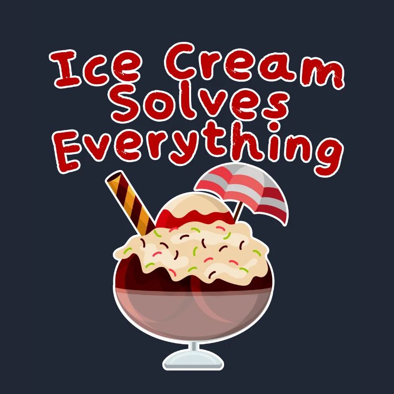 Ice Cream Solves Everything 4
