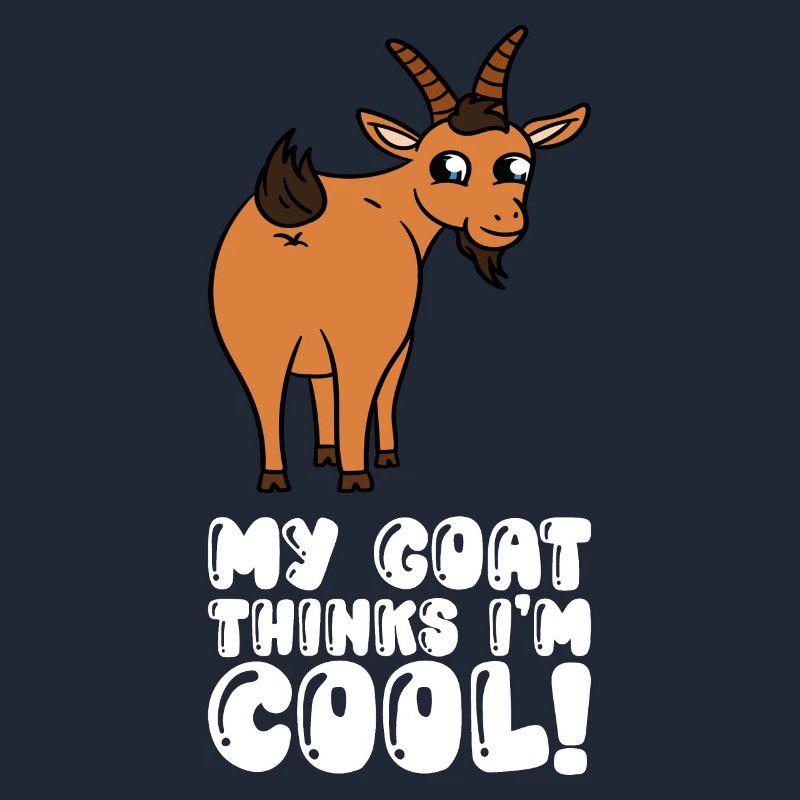 My goat thinks I'm cool