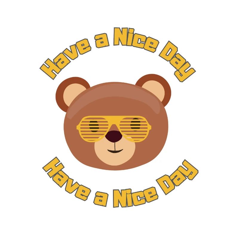 Have a Nice Day